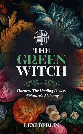 The Path of the Witch: A Manual for Witchcraft and Alchemy Practitioners